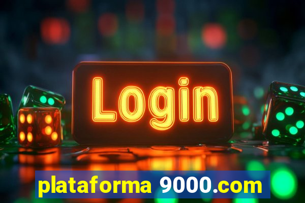 plataforma 9000.com